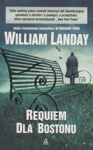 REQUIEM DLA BOSTONU WILLIAM LANDAY