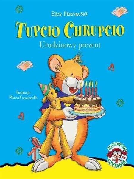 TUPCIO CHRUPCIO URODZINOWY PREZENT