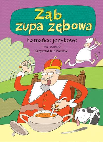 ZĄB ZUPA ZĘBOWA. ŁAMAŃCE JĘZYKOWE