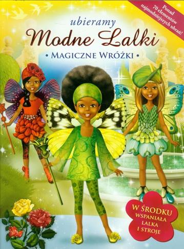 Ubieramy modne lalki. Magiczne wróżki