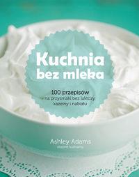 KUCHNIA BEZ MLEKA