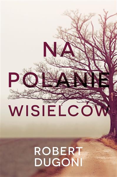 NA POLANIE WISIELCÓW