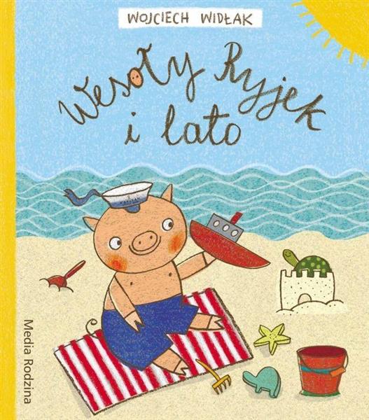 WESOŁY RYJEK I LATO