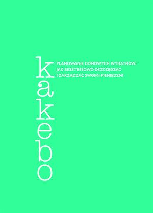 KAKEBO. PLANOWANIE DOMOWYCH WYDATKÓW