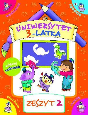 UNIWERSYTET 3-LATKA. ZESZYT 2