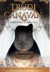 KAPŁANKA W BIELI CZĘŚĆ 1  TOM 1