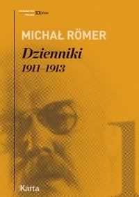DZIENNIKI 1911-1913 TOM 1