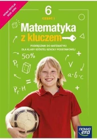 Matematyka z kluczem.Podręcznik dla klasy 6 szkoły