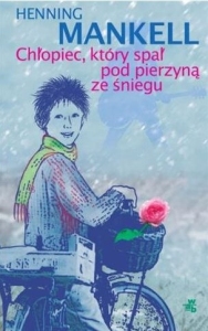 Chłopiec który spał pod pierzyną H.Mankell WAB