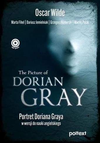 The Picture of Dorian Gray. Portret Doriana Graya