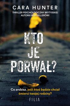 KTO JE PORWAŁ? (OKŁADKA MIĘKKA)