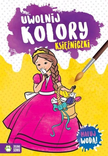 UWOLNIJ KOLORY. KSIĘŻNICZKI