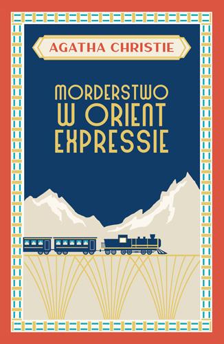 MORDERSTWO W ORIENT EXPRESSIE