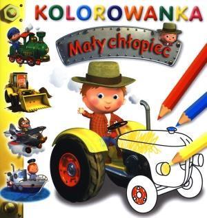 TRAKTOR. KOLOROWANKA. MAŁY CHŁOPIEC