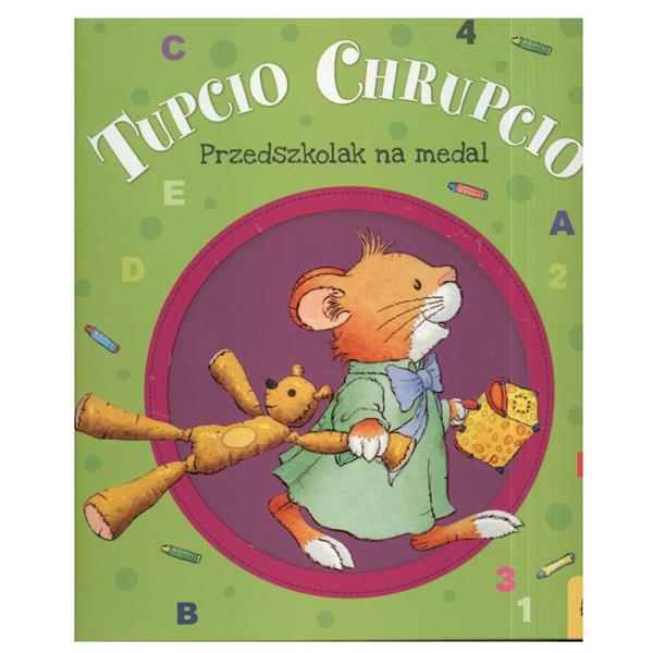 TUPCIO CHRUPCIO PRZEDSZKOLAK NA MEDAL