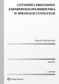 CZYNNOŚCI PROCESOWE ZAWODOWEGO PEŁNOMOCNIKA...