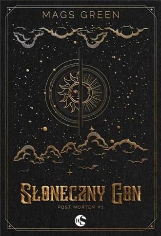 Post mortem. Tom 1. Słoneczny Gon