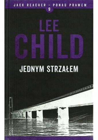 Jednym strzałem - Lee Child