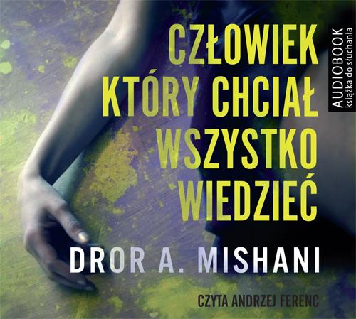 CZŁOWIEK, KTÓRY CHCIAŁ WSZYSTKO WIEDZIEĆ (CD MP3)