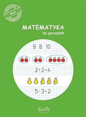 MATEMATYKA NA POCZĄTEK