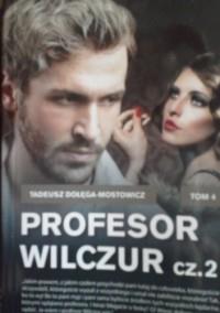 PROFESOR WILCZUR TOM 2 WYD. KIESZONKOWE