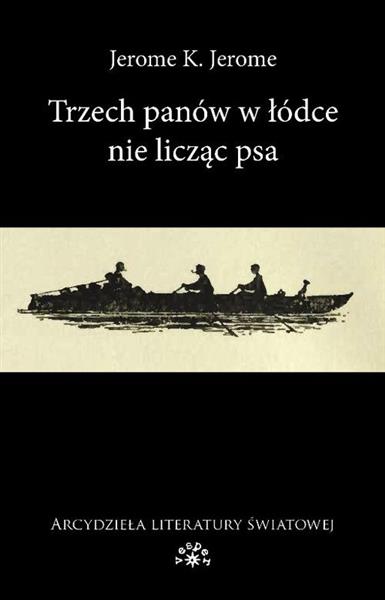 TRZECH PANÓW W ŁÓDCE NIE LICZĄC PSA
