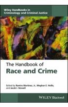 THE HANDBOOK OF RACE, ETHNICITY, CRIME, AND ?