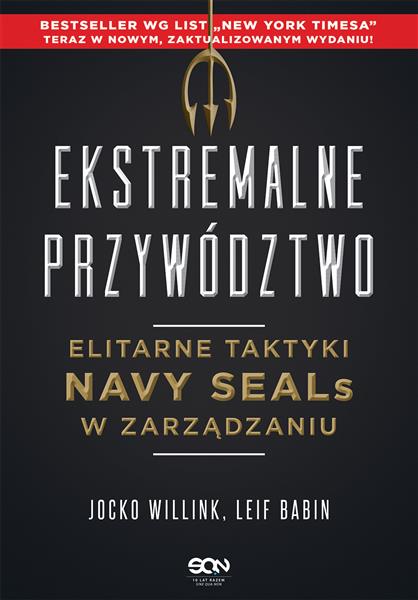 EKSTREMALNE PRZYWÓDZTWO. ELITARNE TAKTYKI NAVY SEA