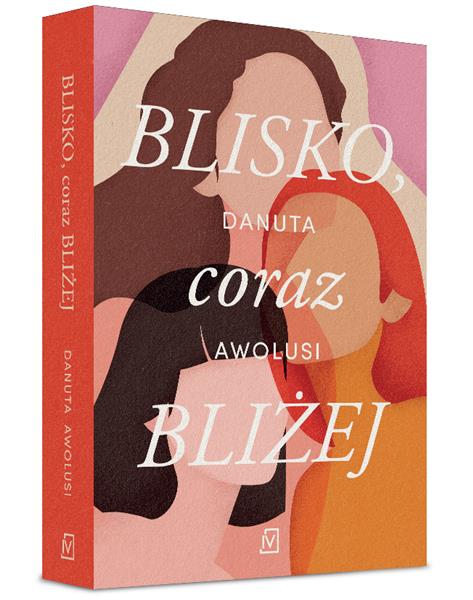 BLISKO, CORAZ BLIŻEJ