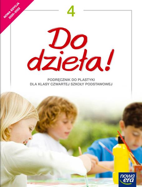 DO DZIEŁA! PLASTYKA. PODRĘCZNIK DLA KLASY 4 SZKOŁY
