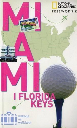 MIAMI & FLORYDA KEYS