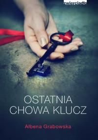 OSTATNIA CHOWA KLUCZ