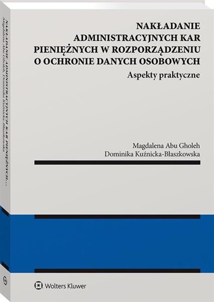 NAKŁADANIE ADMINISTRACYJNYCH KAR PIENIĘŻNYCH W ...