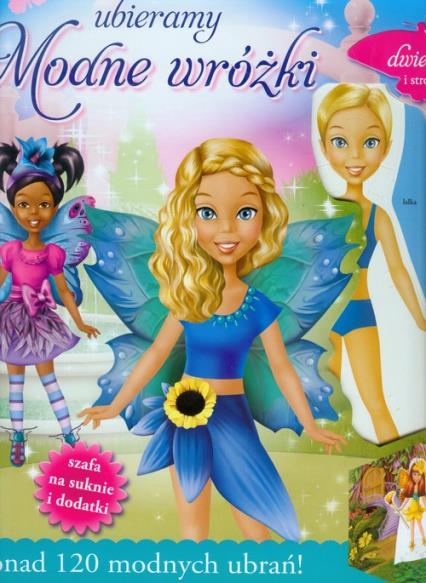 UBIERAMY. MODNE WRÓŻKI