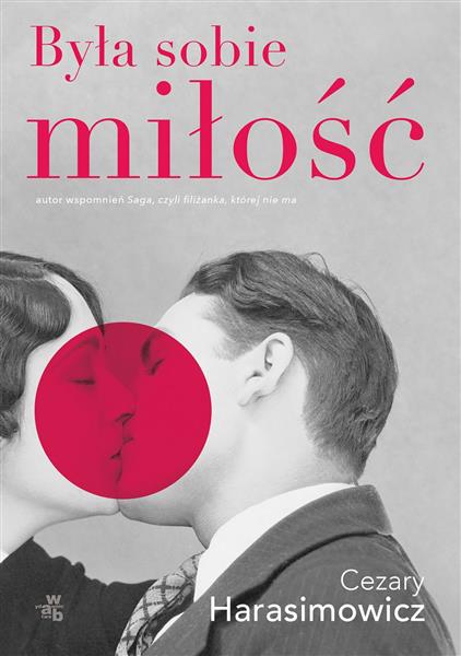 BYŁA SOBIE MIŁOŚĆ