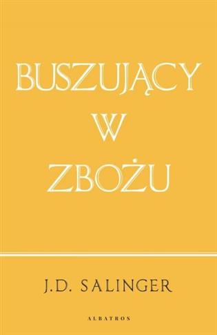 Buszujący w zbożu (wydanie jubileuszowe)
