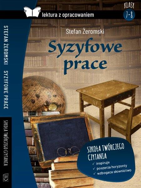 SYZYFOWE PRACE. LEKTURA Z OPRACOWANIEM