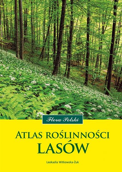ATLAS ROŚLINNOŚCI LASÓW