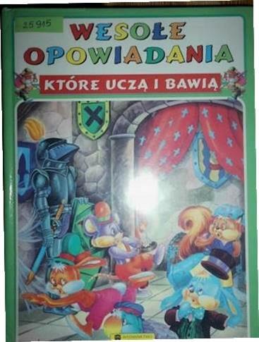 Wesołe opowiadania które uczą