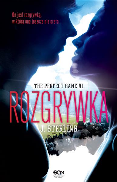 ROZGRYWKA. THE PERFECT GAME