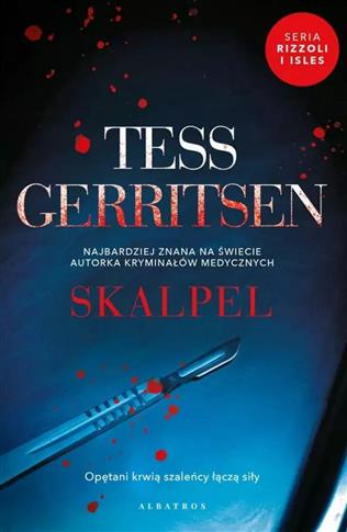 Cykl Rizzoli / Isles. Tom 2. Skalpel