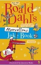 ROALD DAHL S MARVELLOUS JOKE BOOK