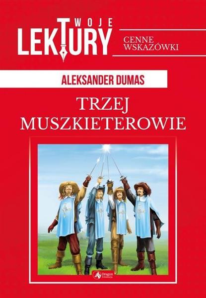 TRZEJ MUSZKIETEROWIE