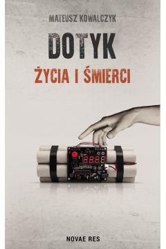 Dotyk życia i śmierci