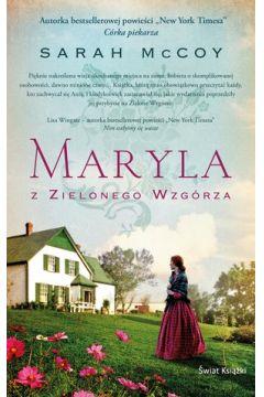 MARYLA Z ZIELONEGO WZGÓRZA