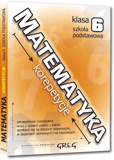 MATEMATYKA SP KL 6 KOREPETYCJE