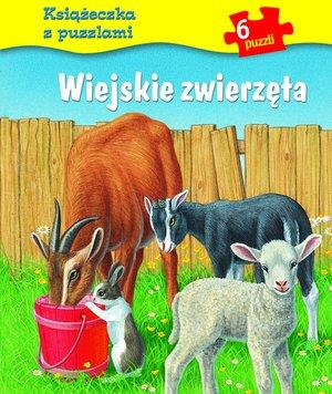 WIEJSKIE ZWIERZĘTA. KSIĄŻECZKA Z PUZZLAMI