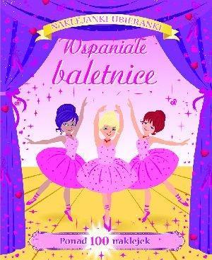 WSPANIAŁE BALETNICE. NAJKLEJANKI-UBIERANKI