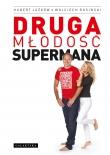 DRUGA MŁODOŚĆ SUPERMANA GALAKTYKA