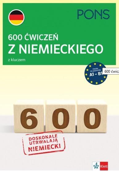 600 ĆWICZEŃ Z NIEMIECKIEGO PONS